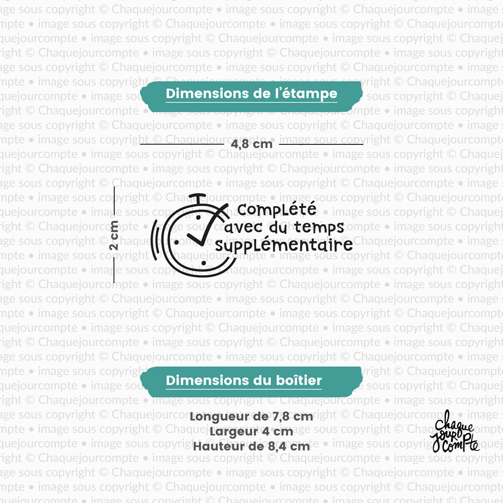 Temps supplémentaire - Tampon autoencreur pour profs