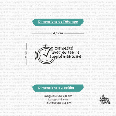 Temps supplémentaire - Tampon autoencreur pour profs