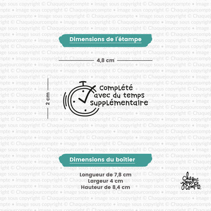 Temps supplémentaire - Tampon autoencreur pour profs