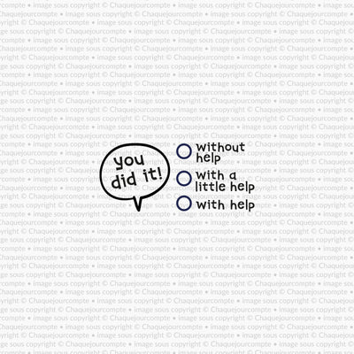 You did it! - Étampe amovible pour profs
